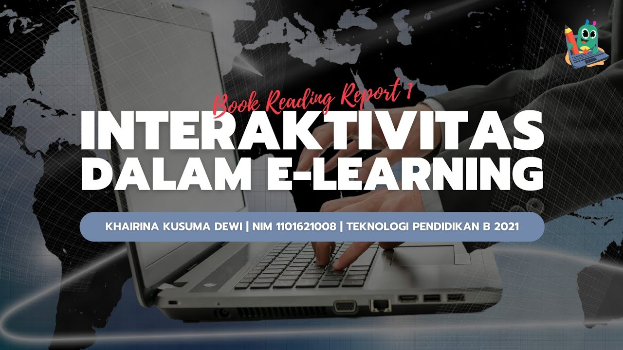Interaktivitas dalam E-Learning: Sebuah Tinjauan Mendalam