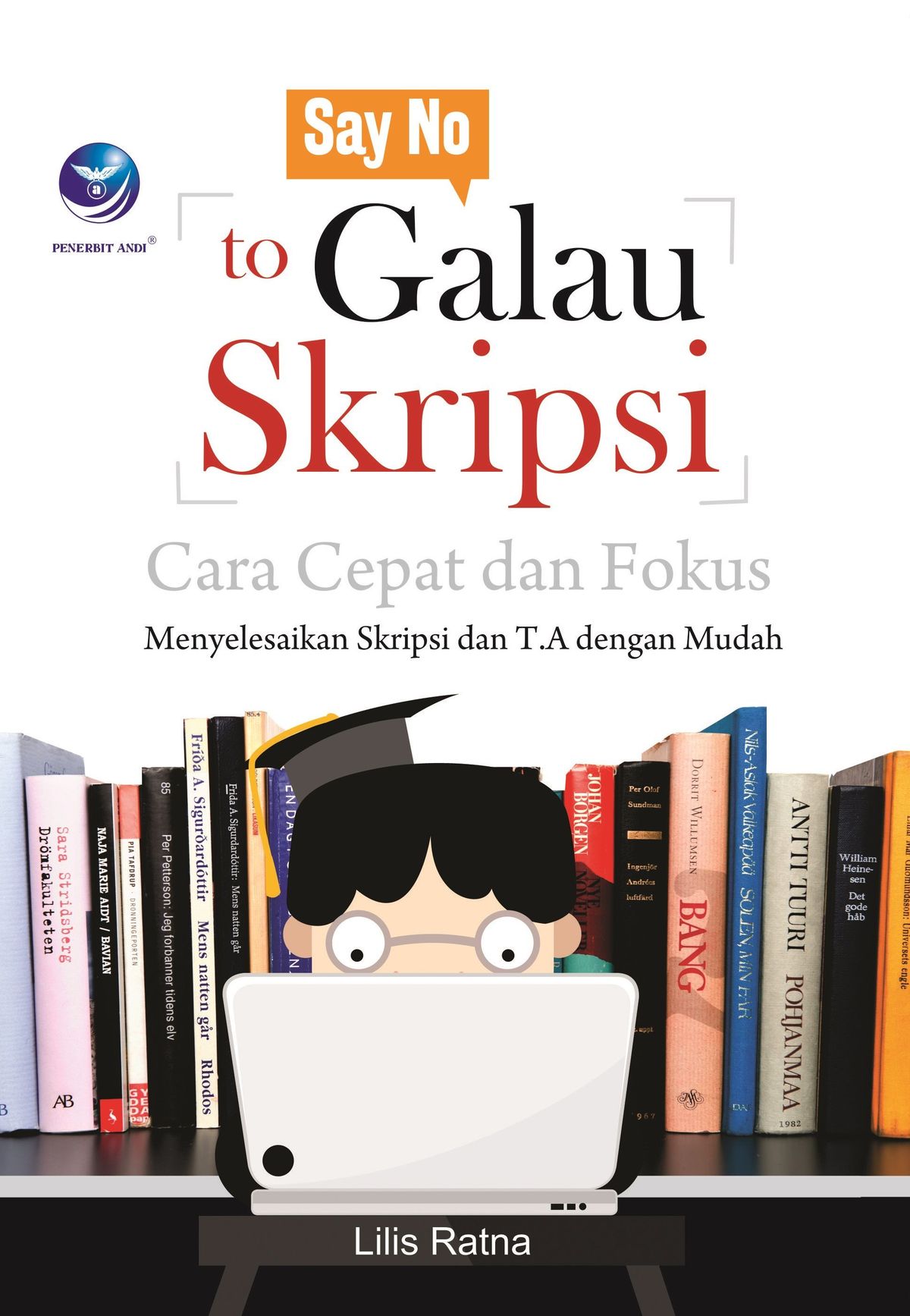 Strategi Ampuh Belajar Skripsi dengan Fokus: Panduan Komprehensif untuk Mahasiswa Tingkat Akhir