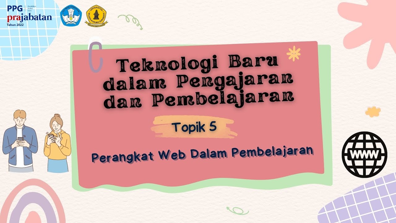 Teknologi Web dalam Pembelajaran: Sebuah Kajian Mendalam